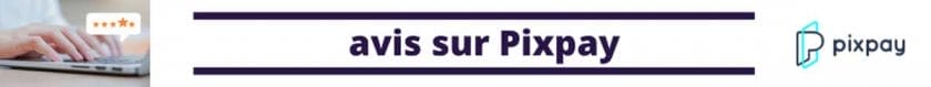 avis pixpay